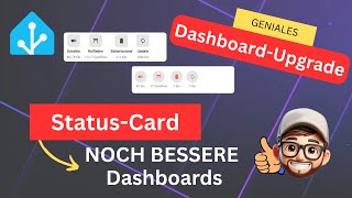 Geniale Status Card für noch bessere Dashboards