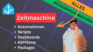 Zeitmaschine für deinen Home Assistant