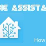 Home Assistant: How to... Kurzanleitungen und Nützliches für Home Assistant!