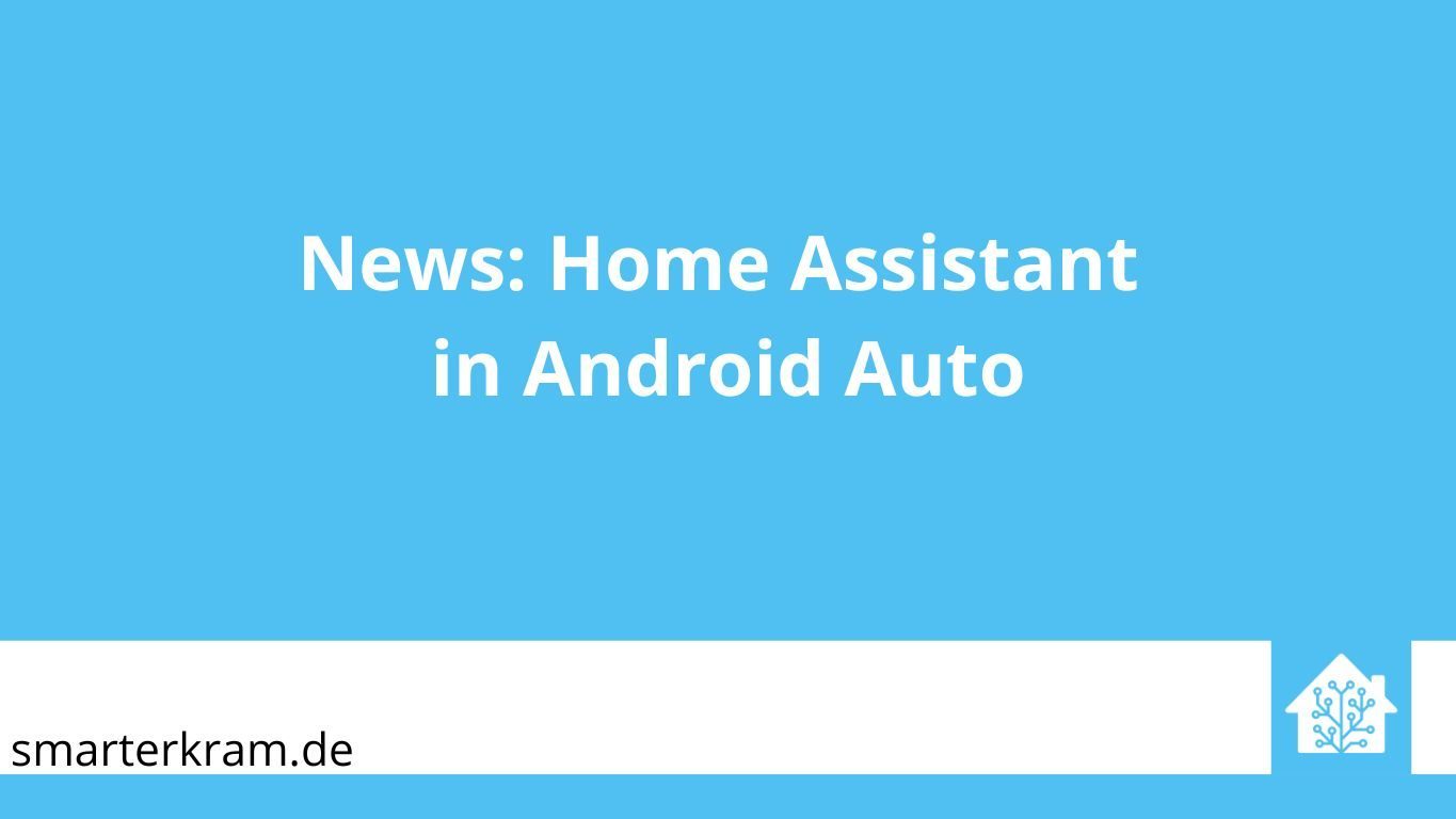 Home Assistant in Android Auto