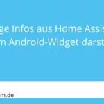 Home Assistant Companion App HTML-Widget