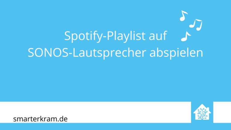 Spotify-Playlist auf SONOS-Lautsprecher abspielen