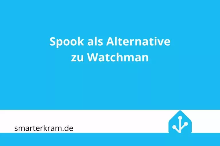 Spook als Alternative zu Watchman
