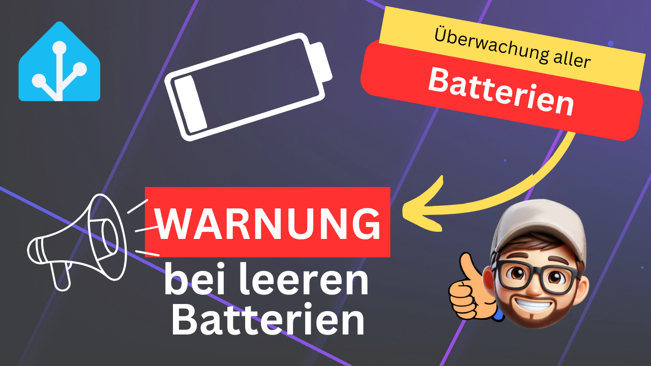 Nie wieder leere Batterien in Home Assistant - Batteriestände einfach überwachen