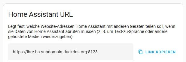 Definition der Duck DNS Subdomain als Home Assistant URL