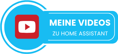 Meine Videos zu Home Assistant