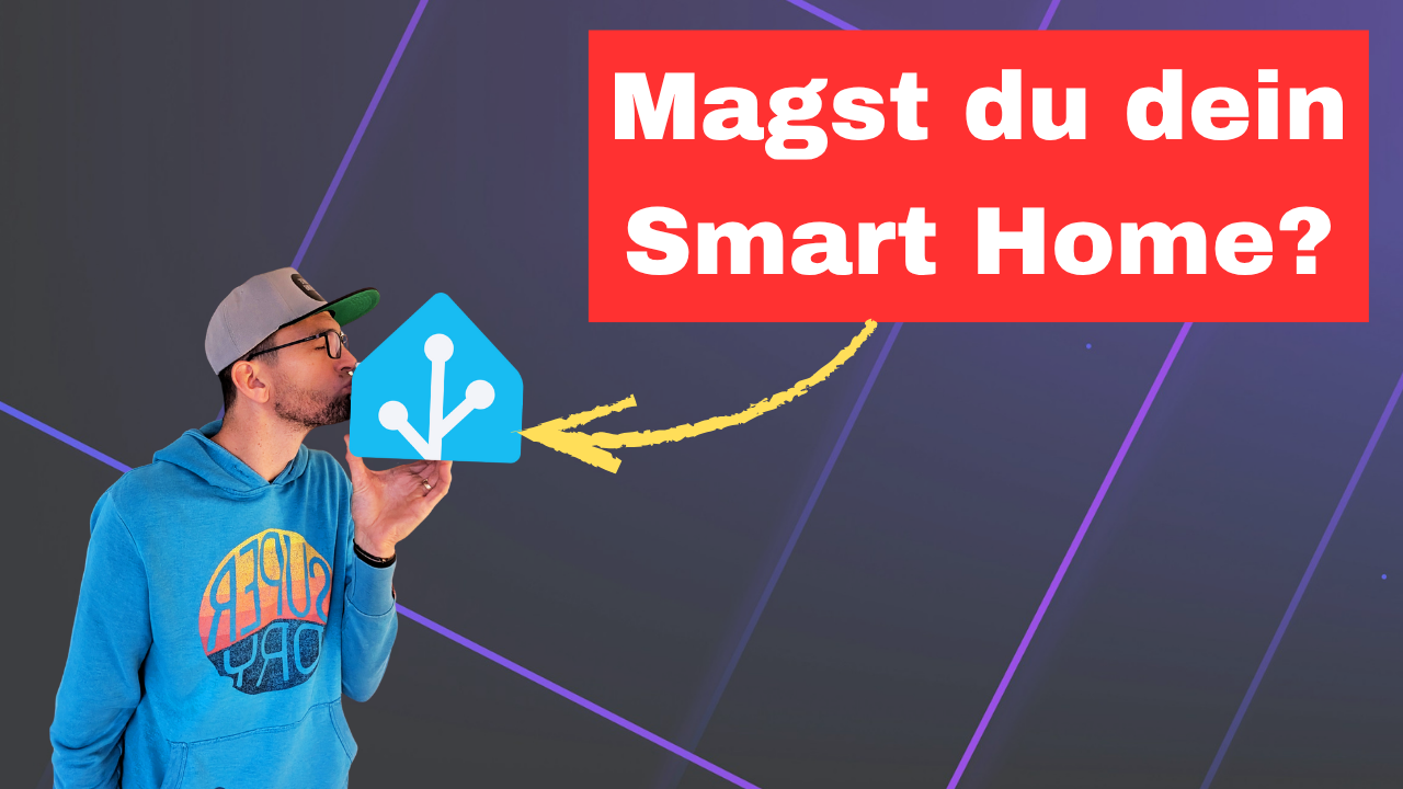 Mehr Liebe für deinen Home Assistant