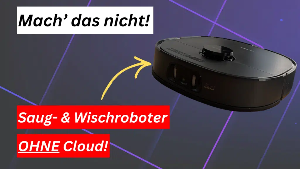 Saugroboter ohne Cloud