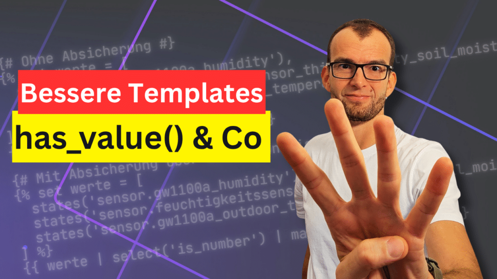 Startseite Bessere Templates - has_value und Co