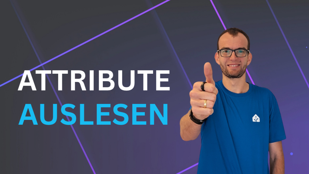 Attribute in Home Assistant richtig auslesen